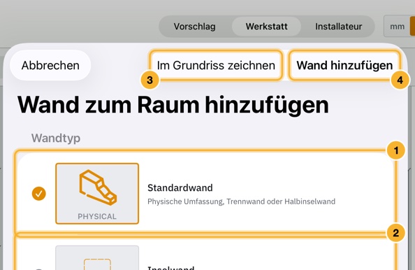 Das Blatt „Wand zum Raum hinzufügen“ mit zwei Wandtypen, Standardwand und Inselwand, und „Im Grundriss zeichnen“ und „Wand hinzufügen“ oben rechts.