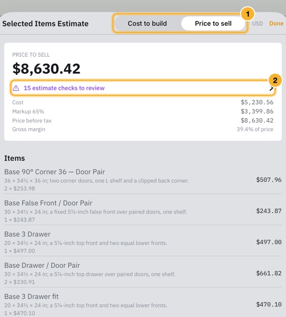 The Selected Items Estimate sheet with Cost to build and Price to sell, the totals, the cost, markup, price and margin, and a link to the estimate checks to review.