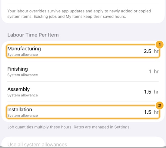 The Edit estimating sheet, listing the hours for manufacturing, finishing, assembly and installation, each marked System allowance until you override it.