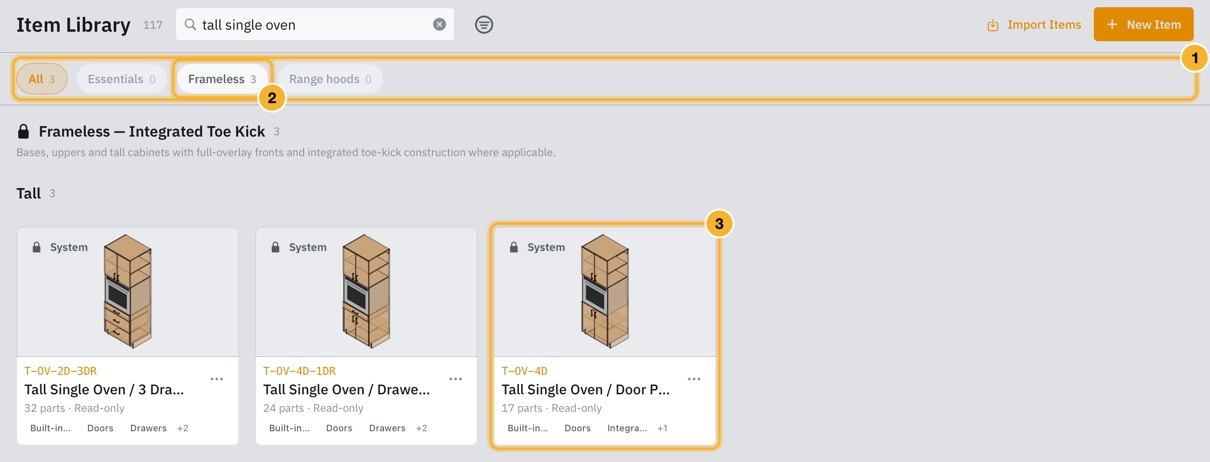 The Item Library searched for a tall single oven. A row of library chips under Search shows All 3, Essentials 0, Frameless 3 and Range hoods 0, and the three tall single oven cards below show the oven in each cabinet.