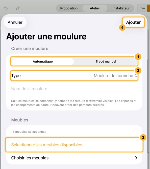 La feuille Ajouter une moulure. Le groupe Créer une moulure propose Automatique et Tracé manuel, un menu Type et un nom, et le groupe Meubles offre Sélectionner les meubles disponibles.