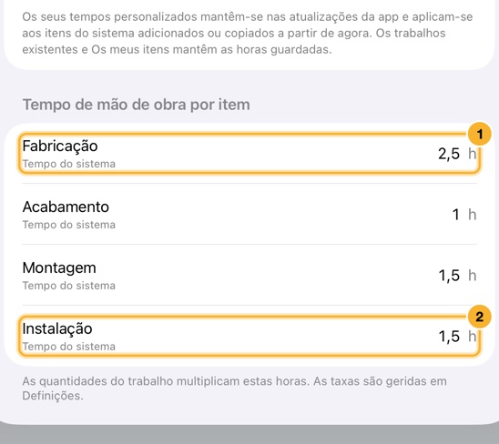 A folha Editar estimativa, com as horas de fabrico, acabamento, montagem e instalação, cada uma marcada como Tempo do sistema até a substituir.