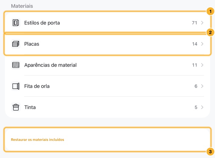 O separador Materiais: uma lista de Estilos de porta, Placas, Aparências de material, Fita de orla e Tinta, cada uma com um número, e por baixo um botão Restaurar os materiais incluídos.
